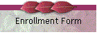 Enrollment Form