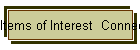 Items of Interest  Connection